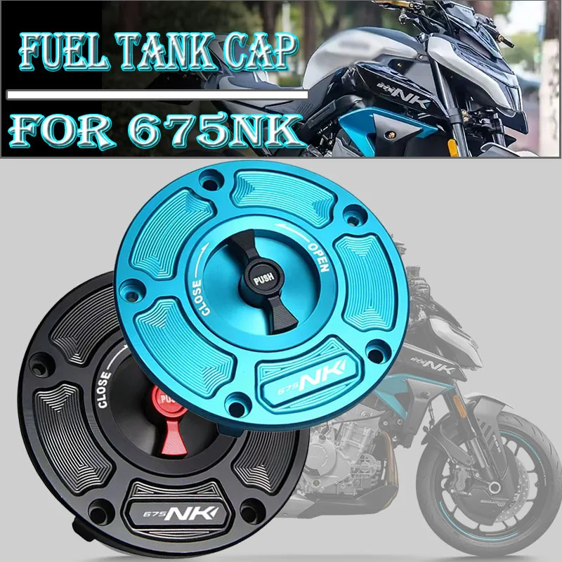 

Для 675NK 675nk 675 NK NK675 2024 2025 2026 Крышка топливного бака с ЧПУ, алюминиевая крышка без ключа, аксессуары для мотоциклов