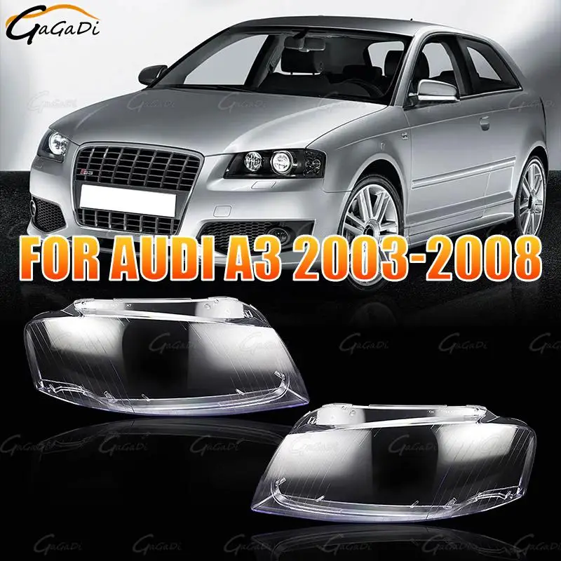 

Car headlight lampshade is suitable for Audi A3 2003 2004 2005 2006 2007 headlight lens headlight lamp shell
