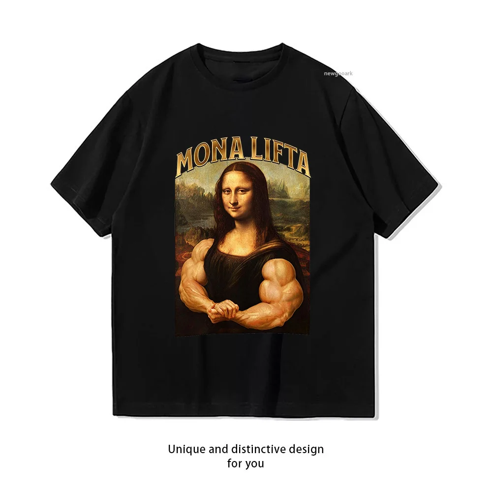 Mona Lifta Bodybuilding Funny Mona Lisa Gym Shirt Woman Man Summer Cotton Graphic T Shirts Adult O-neck Tops Short-sleev S-3XL