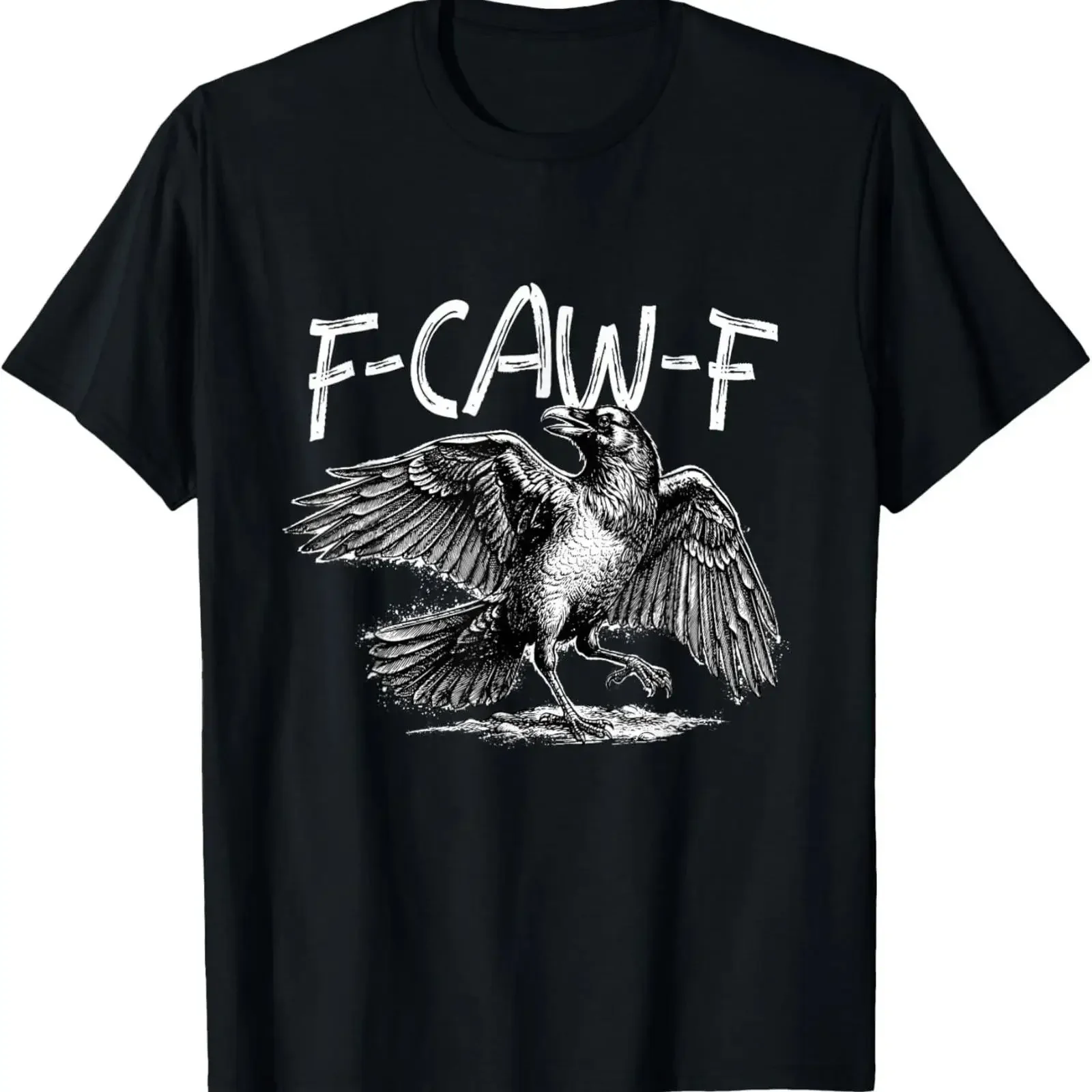 Lustiges Design für F Caw Bird Wortspiel-Sarkasmus Dunkler Humor T-Shirt Vintage Washed Stylisch Lässig Vielseitig Dehnbar Designer-Kleidung