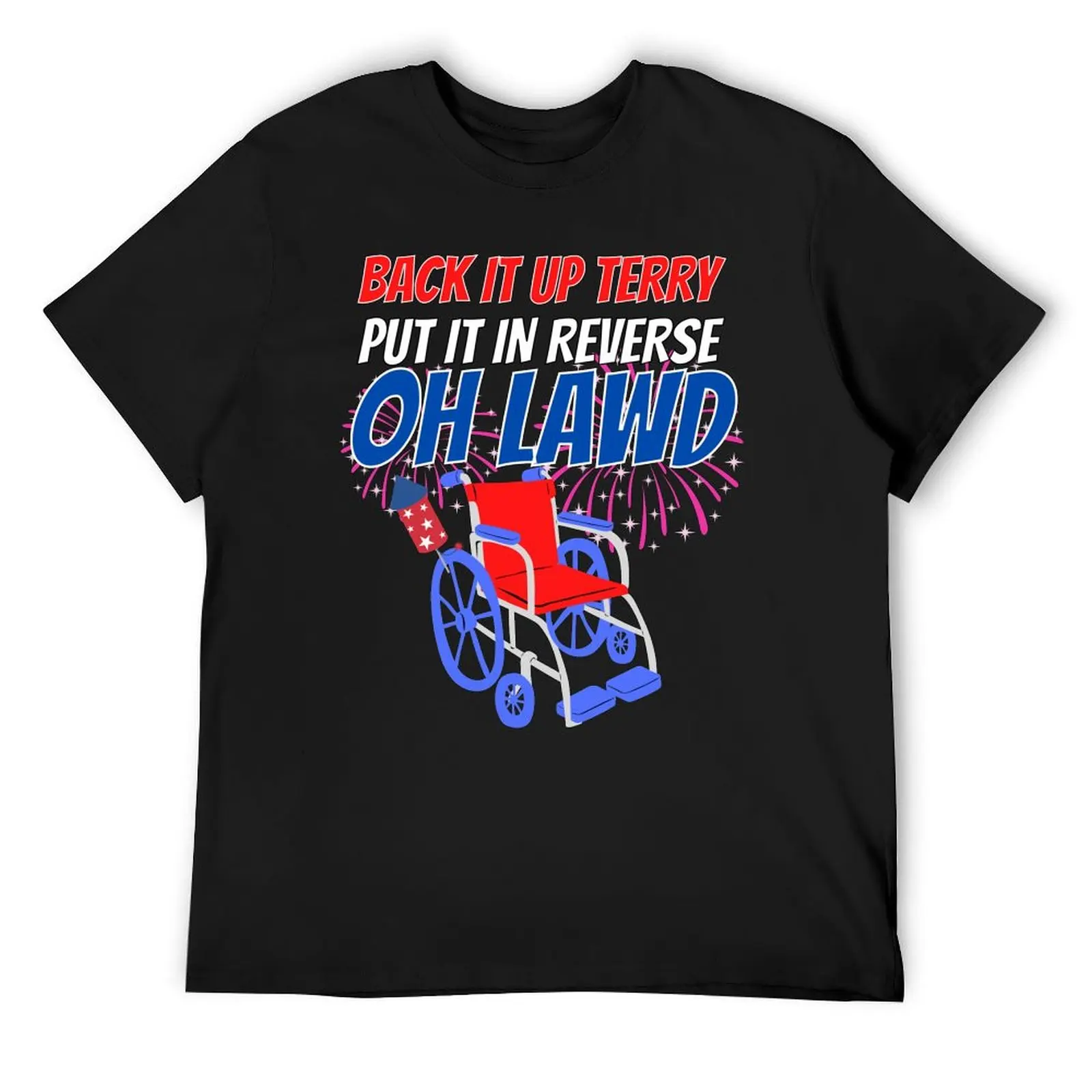 

Back Up Terry - Superb Design T-Shirt baggy shirts graphic t shirts graphics cheap stuff men clothings