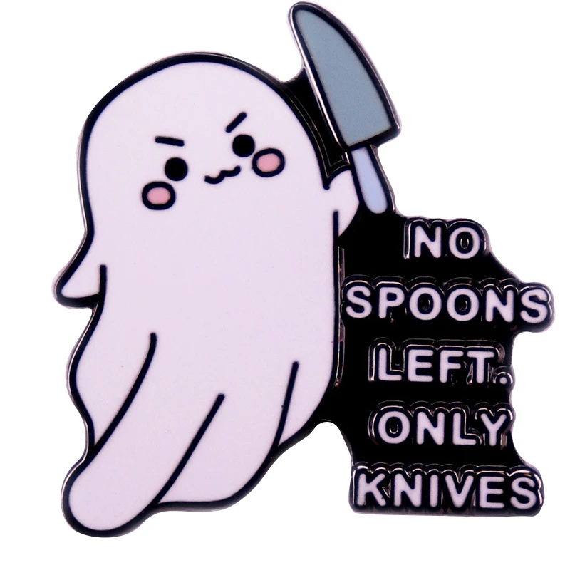 A3135 No Spoons Left Only Knives badge ghost With Knife Enamel Pin Spooky Lapel pin Backpack Brooches Clothing Badges Jewelry