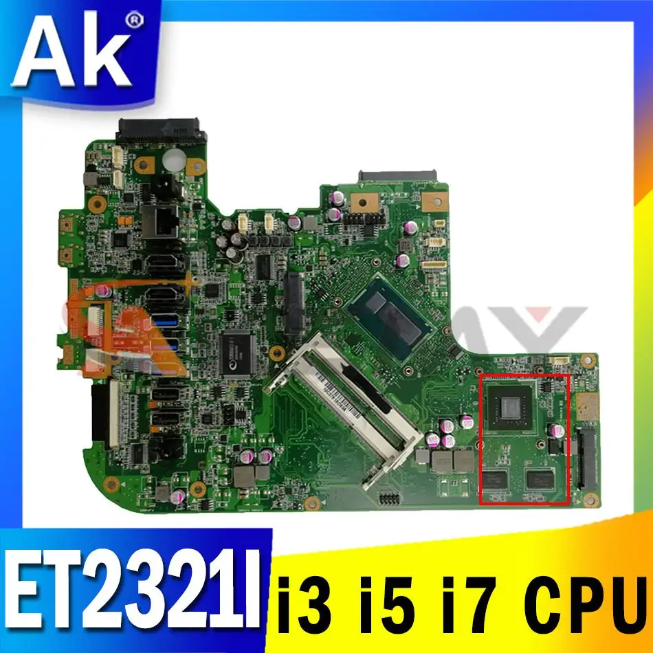 

Материнская плата для ASUS ET2321 ET2321I ET2321A ET2321B ET2321C ET2321IR ET2310I ET2331I ET2021I ET2320I, материнская плата для ноутбука протестирована нормально