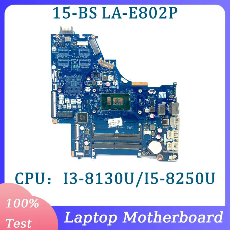 778192-005 L15871-601 934908-601 Mainboard DKL50 LA-E802P Para HP 15-BS Laptop Motherboard Com I3-8130U/I5-8250U CPU 100% Testado