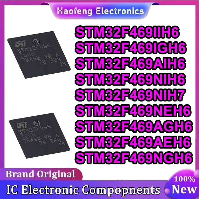 

STM32F469IIH6 STM32F469IGH6 STM32F469AIH6 STM32F469NIH6 STM32F469NIH7 STM32F469NEH6 STM32F469AGH6 STM32F469AEH6 STM32F469NGH6 I