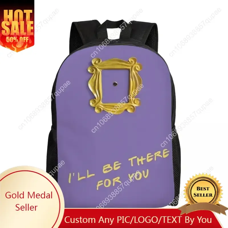 

I'll Be There For You Travel Backpack Men Women School Computer Bookbag Friends TV Show College Student Daypack Bags