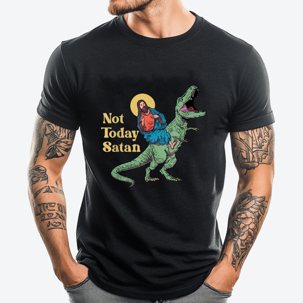 

Not Today Satan Jesus Riding Dinosaur T Rex Funny Sarcastic Anime T Shirts Winter Shirts For Men Casual