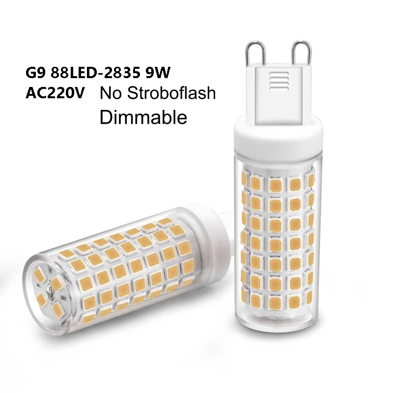 

Dimmable 9W G9 88 2835SMD LED AC220V-240V No Flicker Ceramics Chandeliers Light LED Lamp