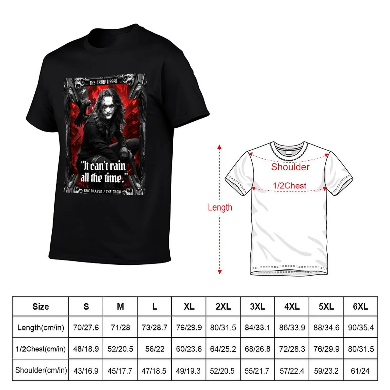 The Crow 1994 movie quote it can't rain all the time. T-Shirt tops new edition graphic t shirts mens designer clothes