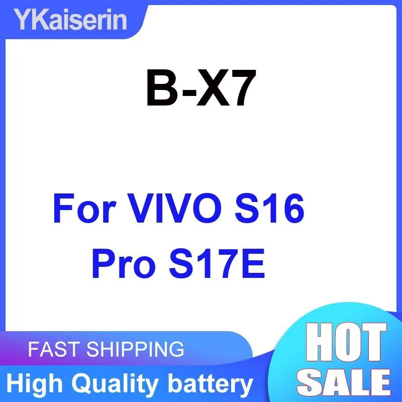 

For Vivo S16 Pro S17E Mobile Phone Battery Strong Compatibility B-X7 4600Mah