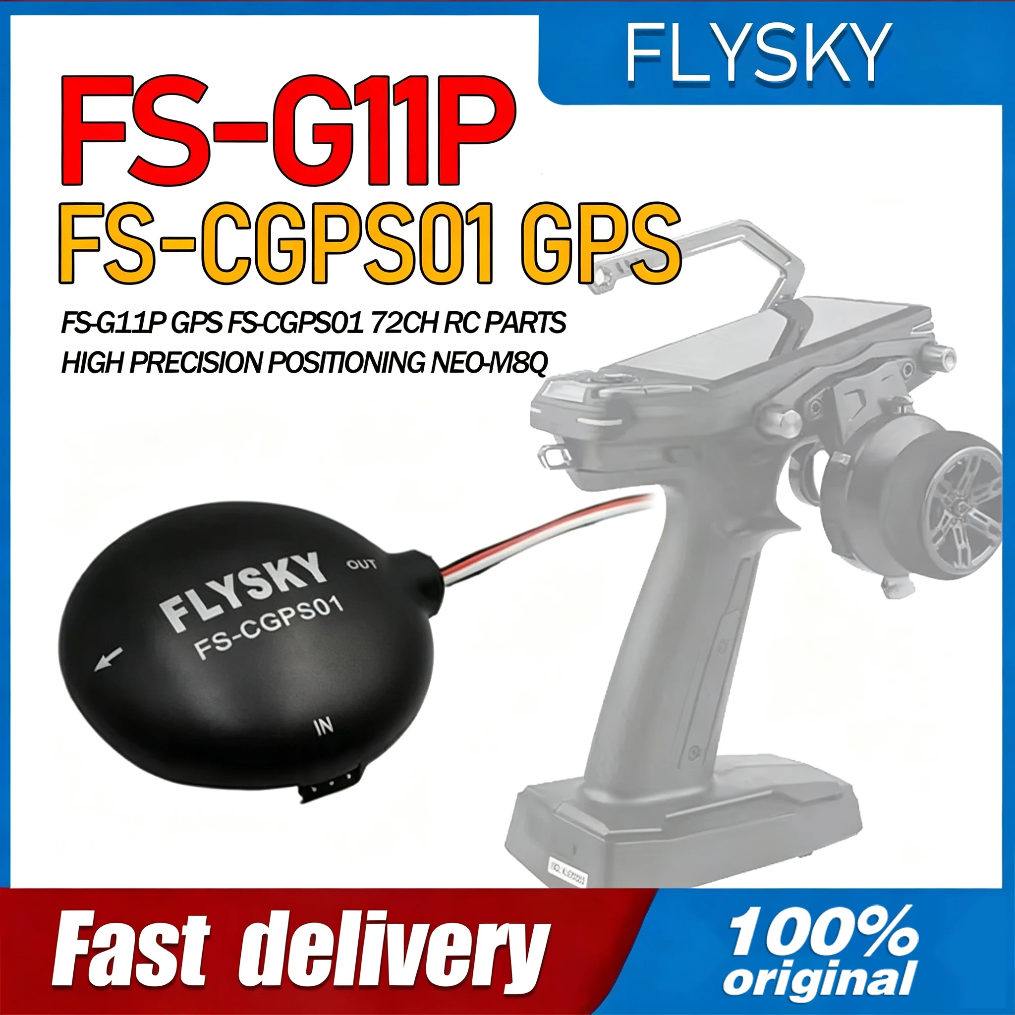 Flysky FS-G11P GPS FS-CGPS01 72CH RC Parts High Precision Positioning NEO-M8Q Remote Controller For Rc Car Boats Airplane