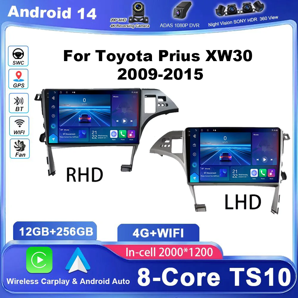 

Android 15 For Toyota Prius XW30 2009-2015 Car Radio Stereo Multimedia Video Player Navigation GPS Wireless Carplay WIFI 4G DVD