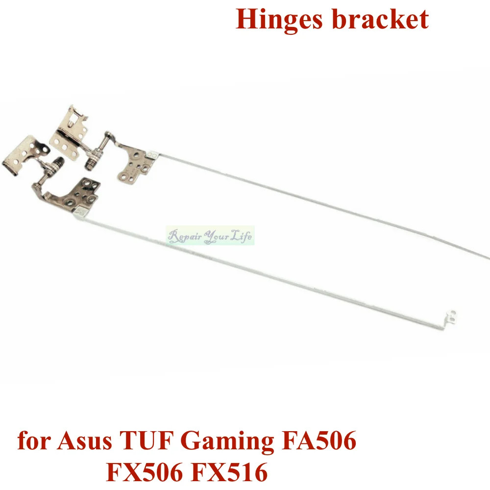 

Laptop LCD Bracket Hinges for Asus TUF Gaming FA506 FX506 FX516 FZ506 Screen Hinge Right & Left SET