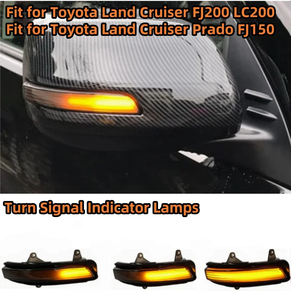 

1pcs For Toyota Land Cruiser FJ200 LC200 Prado FJ150 LED Dynamic Turn Signal Light 2010-2013 Mirror Arrow lamp indicator