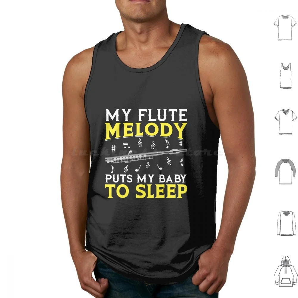 Flute Melody Puts Baby To Sleep Music Player Flutist Tank Tops Print Cotton Flute Melody Puts Baby To Sleep Music Player