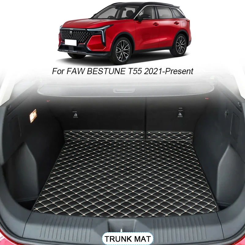 

For FAW BESTUNE T55 2021-2025 Custom Car Trunk Main Mats Waterproof Anti Scratch Non-slip Protect Cover Internal Auto Accessory