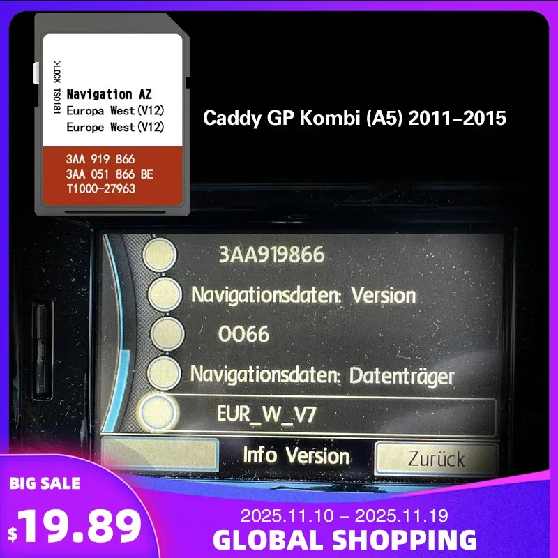 

Support for VW Caddy GP Kombi (A5) 2011-2015 Navigation Europe AZ V12 West RNS315 SD Card