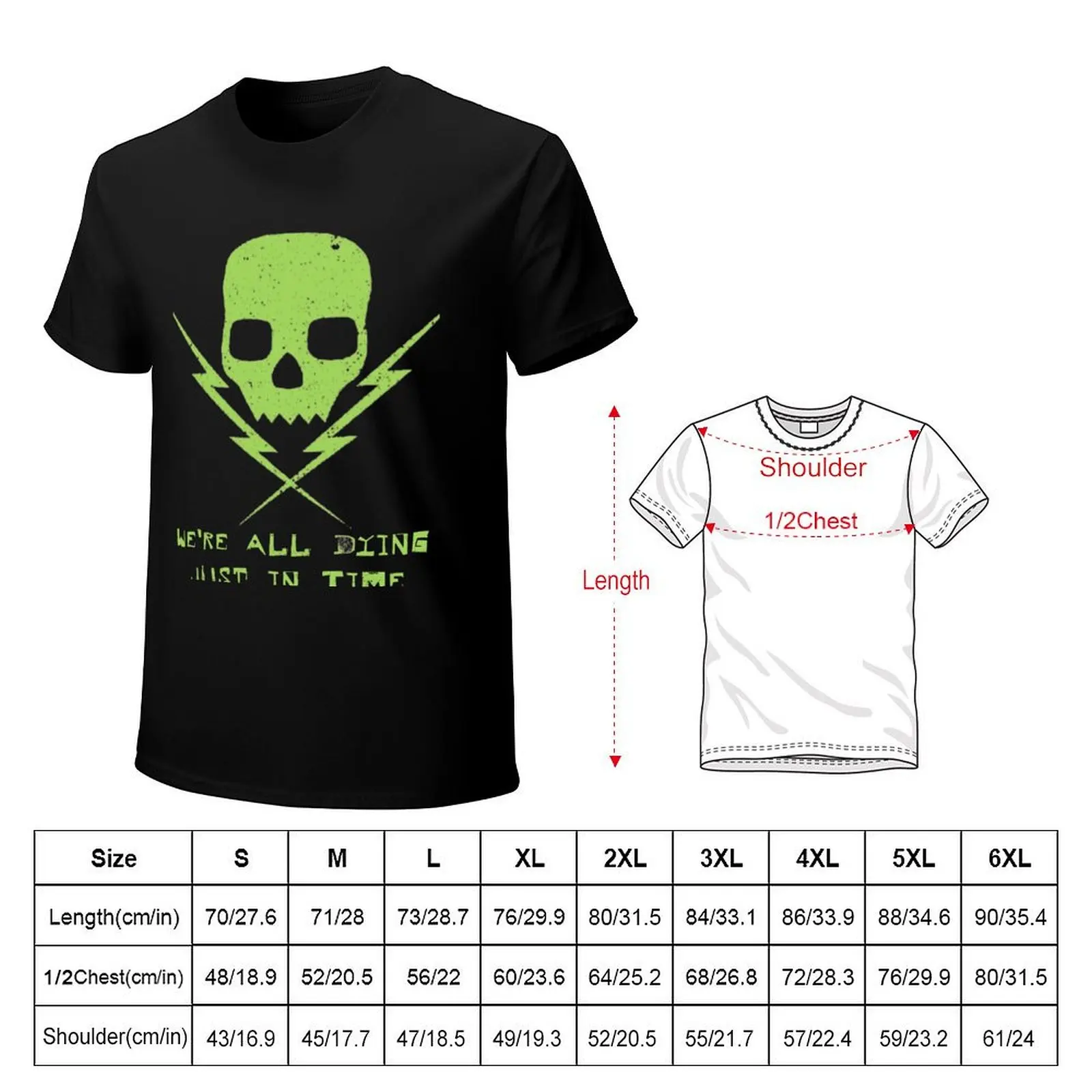 Death by stereo - we're all dying just in time. T-Shirt cotton t shirts high quality T-Shirt