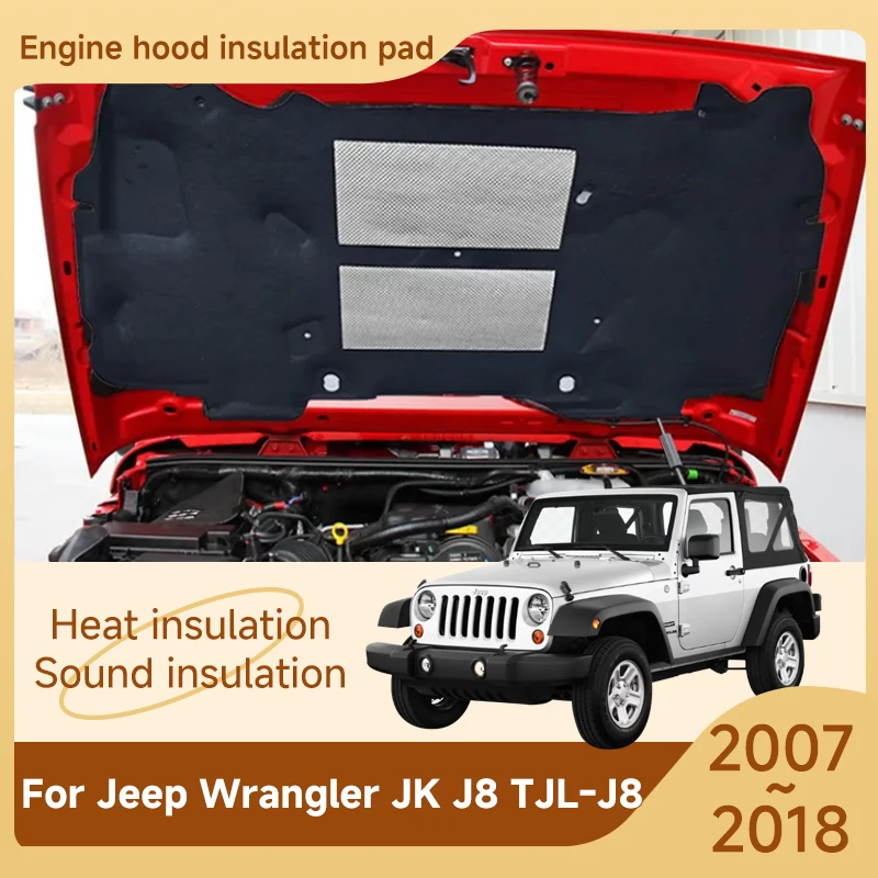 Front Hood Engine Sound Pads For Jeep Wrangler JK J8 TJL-J8 2007~2018 2013 2014 2015 2016 Hood Insulation Cotton Mat Accessories