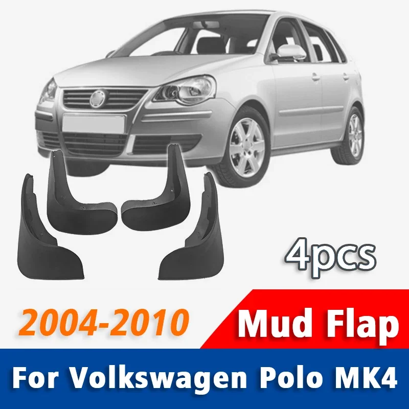 

Front Rear 4pcs FOR Volkswagen VW Polo MK4 9N Mud Flap Guards Splash Mudflaps Car Accessories Mudguards Fender 2004-2010