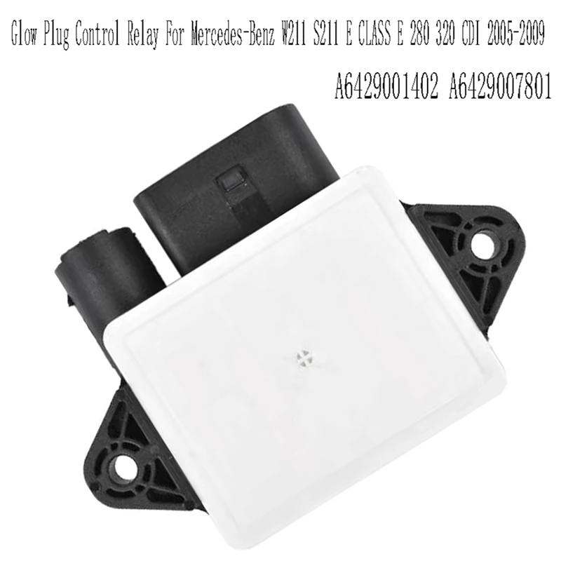 

NEW-A6429001402 Glow Plug Control Relay For Mercedes-Benz W211 S211 E CLASS E 280 320 CDI 2005-2009 A6429007801