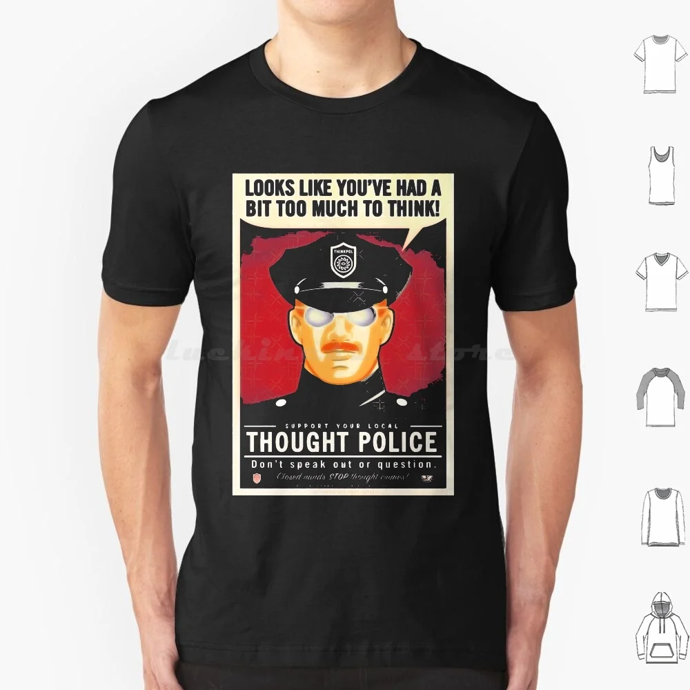 Thought Police T Shirt Men Women Kids 6xl 1984 Thought Police Thinkpol Orwell Ingsoc Crimethink Too Much To Think