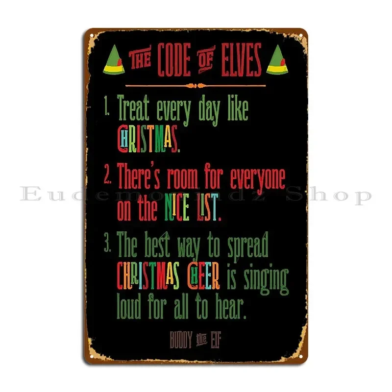 The Code Of Elves Metal Sign Rusty Plaques Custom Kitchen Customized Tin Sign Poster