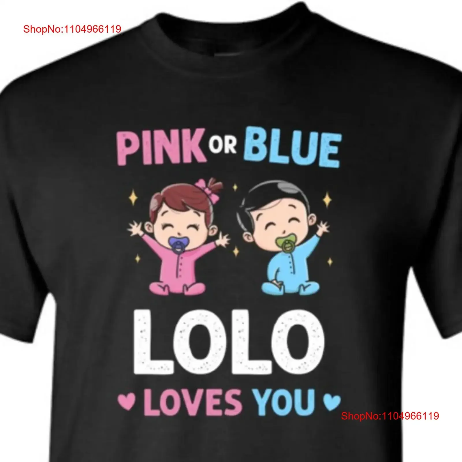 

Pink or Blue Lolo Loves You T Shirt for Men Christmas Birthday Father Day Baby Shower Grandpa Pregnancy Announcement Gender