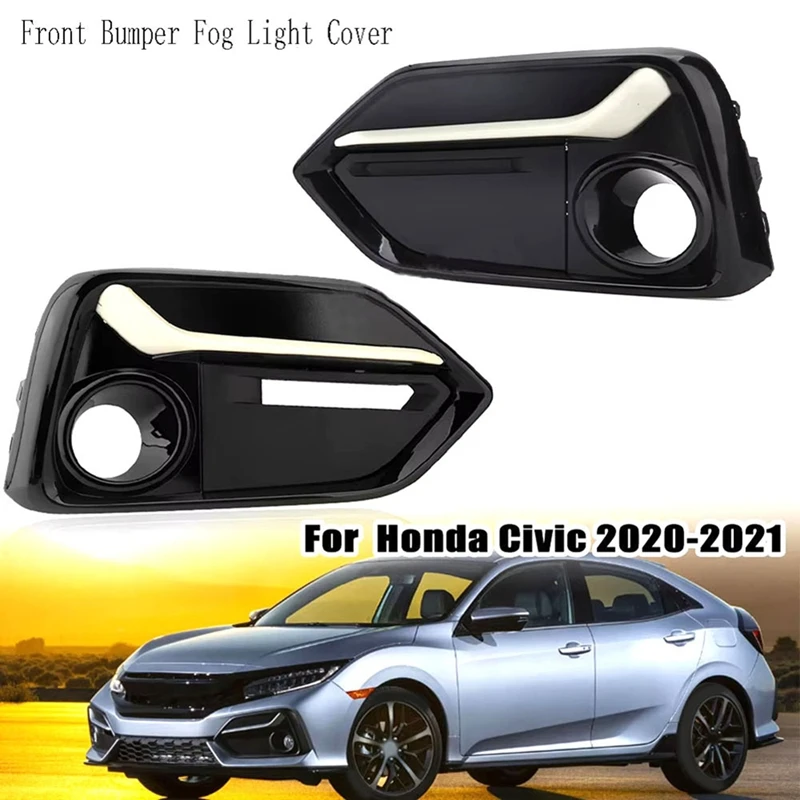 1 Set 4Pcs Front Rear Fog Lamp Light Trim Frame Shell Cover Bezel Rear Bumper Grill For Honda Civic 2016-2021