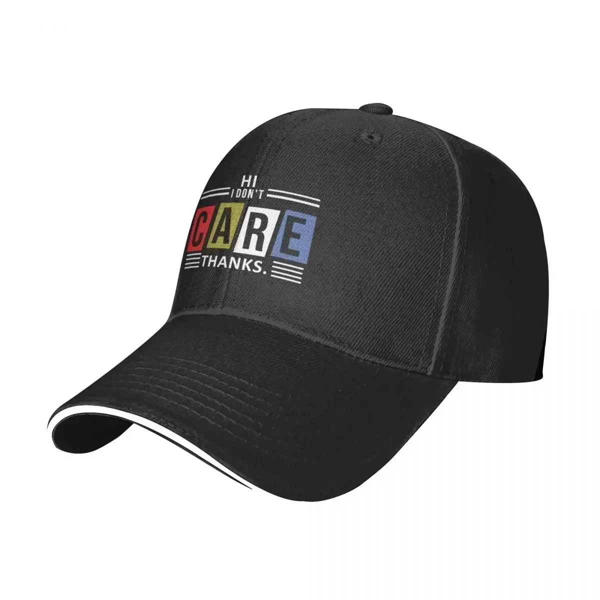 New Hi I Don't Care Thanks Feelin GoodSarcasm Sarcastic Graphic Very Funny Baseball Cap hiking hat Custom Cap Women's 2025 Men's