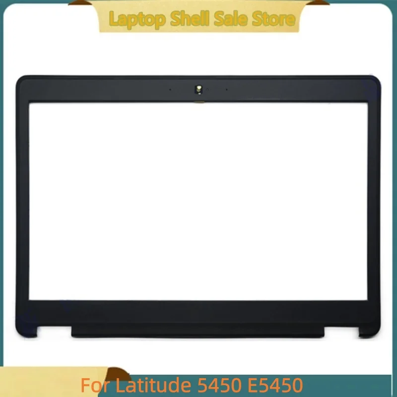 New OEM For Latitude E5450 LCD Front Bezel Cover Screen Frame B shell