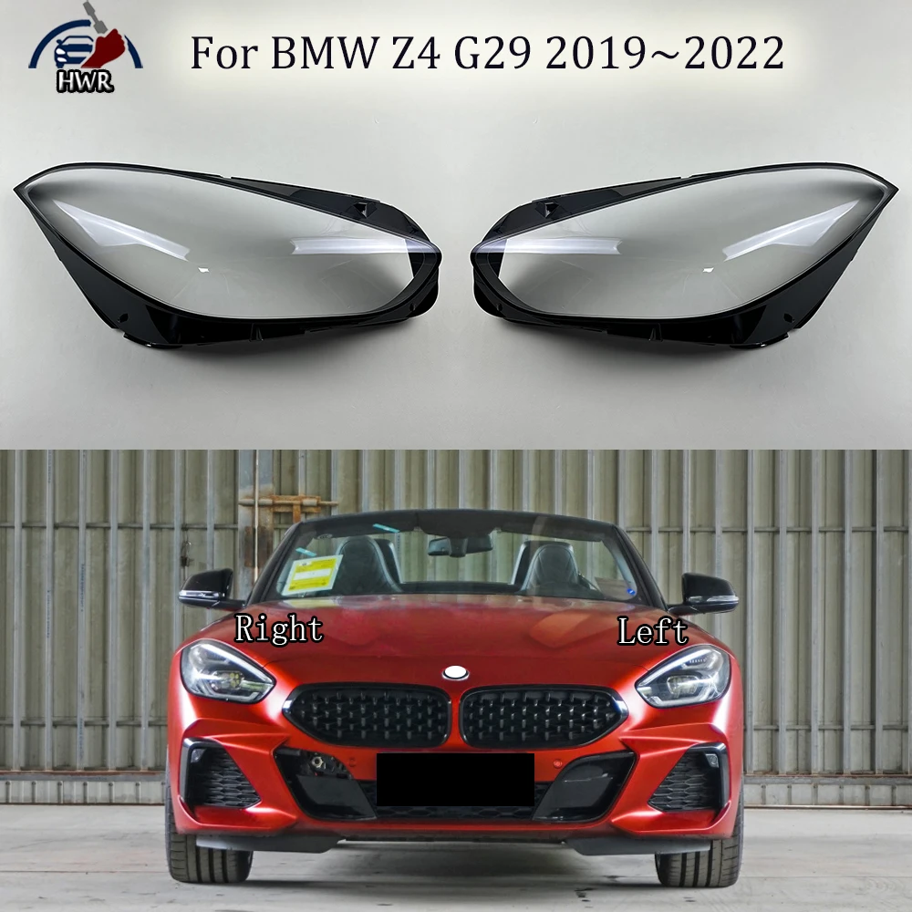 

For BMW Z4 G29 2019 2020 2021 2022 Headlamp Cover Headlight Shell Transparent Lens Plexiglass Replace Original Lampshade