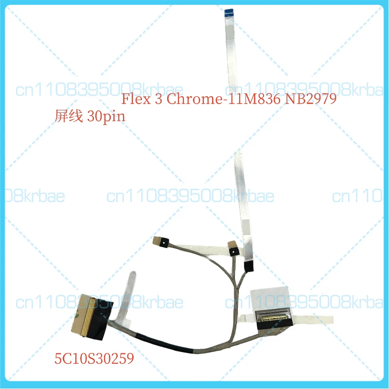 New original Suitable for Lenovo Flex 3 Chrome-11M836 screen cable. 30-pin, 5C10S30259, HQ2131069500