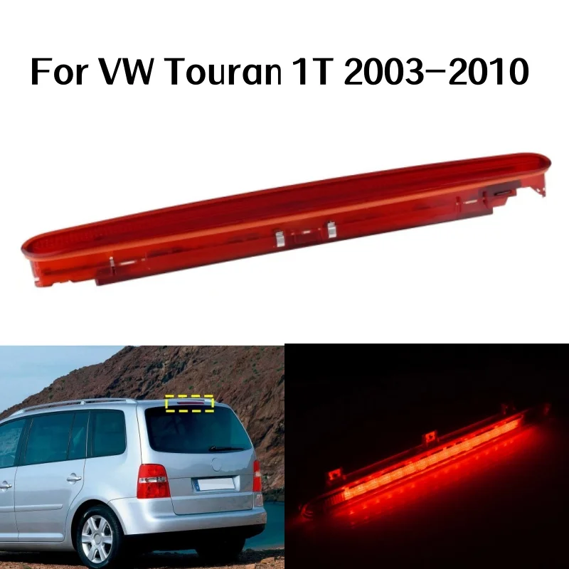 1pc LED Red High Level 3rd Brake Stop Light Replacement For VW Touran 2003-2010 OE 1T0945097A