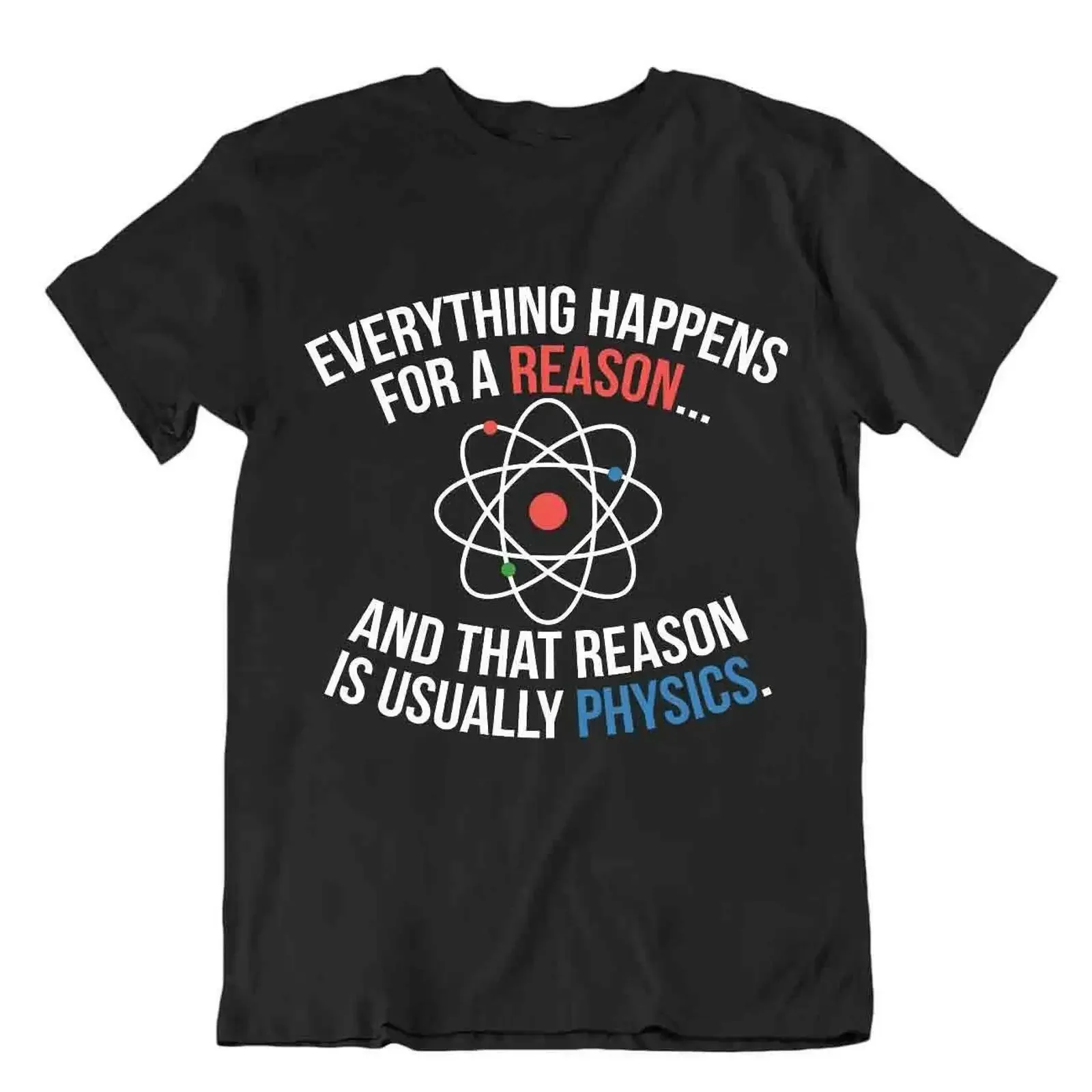 Chemist T Shirt Everything Happens Because of Chemistry Funny Joke vintage Washed Stylish designer clothes streetwear