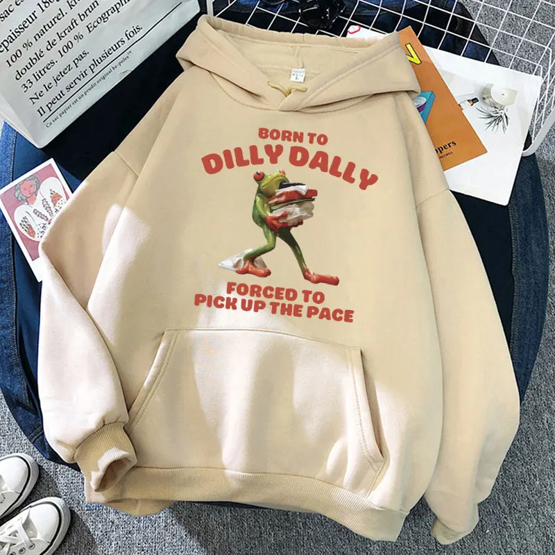 

Funny Frog Meme Graphic Hoodie Born To Dilly Dally Forced To Pick Up The Pace Humor Pullover Men Women Loose Casual Tops Gifts