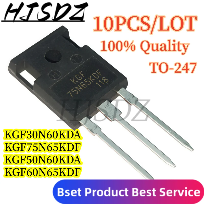 【10PCS/LOT】 KGF75N65KDF KGF60N65KDF KGF50N60KDA KGF40N60KDA KGF30N60KDA High frequency switch power tube