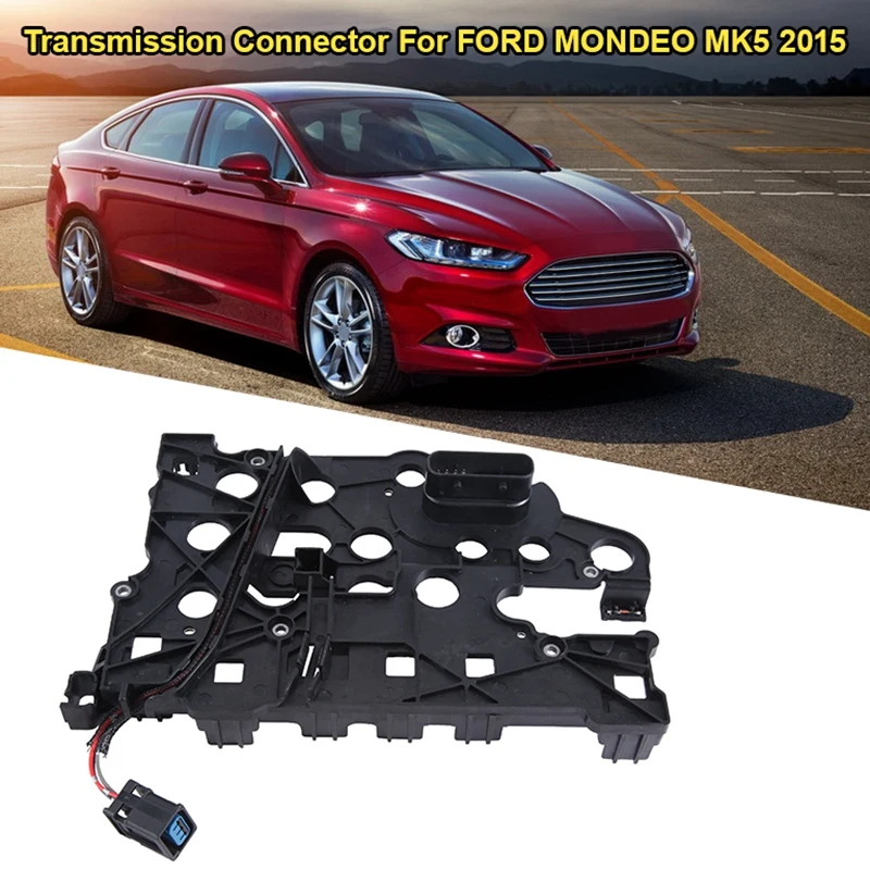 

Car Transmission Connector For FORD MONDEO MK5 2015 2017138 FD8P-7G276-AB