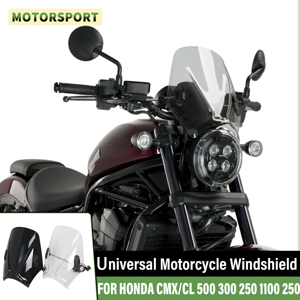 For HONDA CMX 500 300 250 1100 REBEL DCT Universal Motorcycle Covers Windshield Windscreen Wind Deflector FOR CL250 CL300 CL500