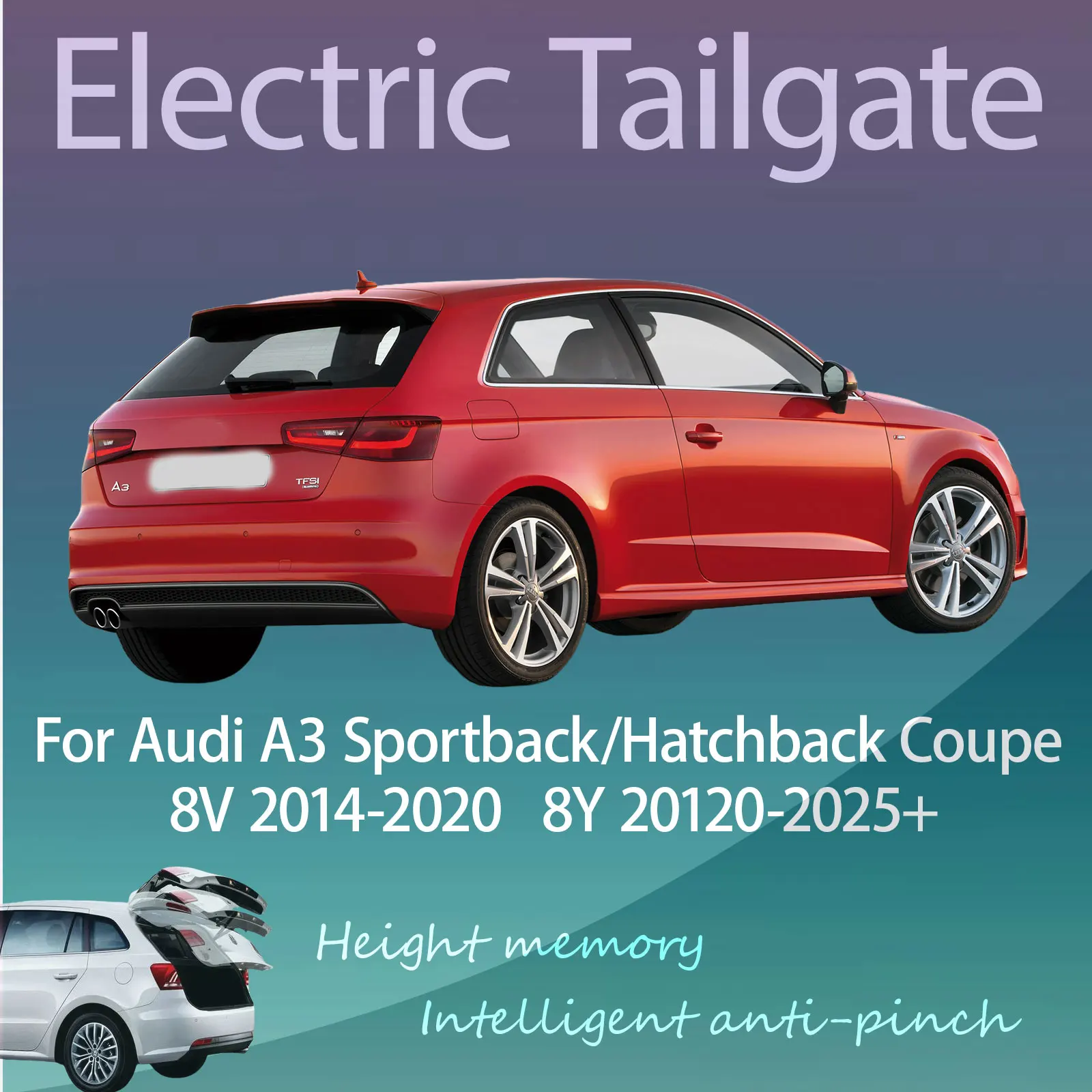 For Audi A3 Sportback/Hatchback Coupe 8V/8Y 2014-2025 Electric Tailgate with Sensor Trunk Anti-pinch Memory Height Smart Control