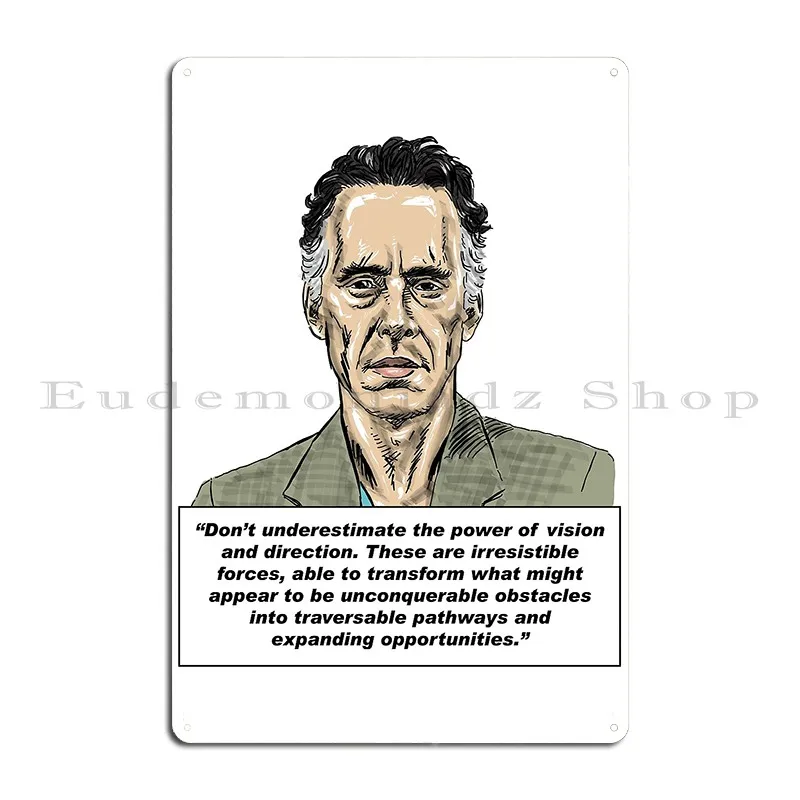 Jordan Peterson Quote 8 Masterpieceart Metal Plaque Poster Kitchen Designer Painting Wall Custom Retro Tin Sign Poster