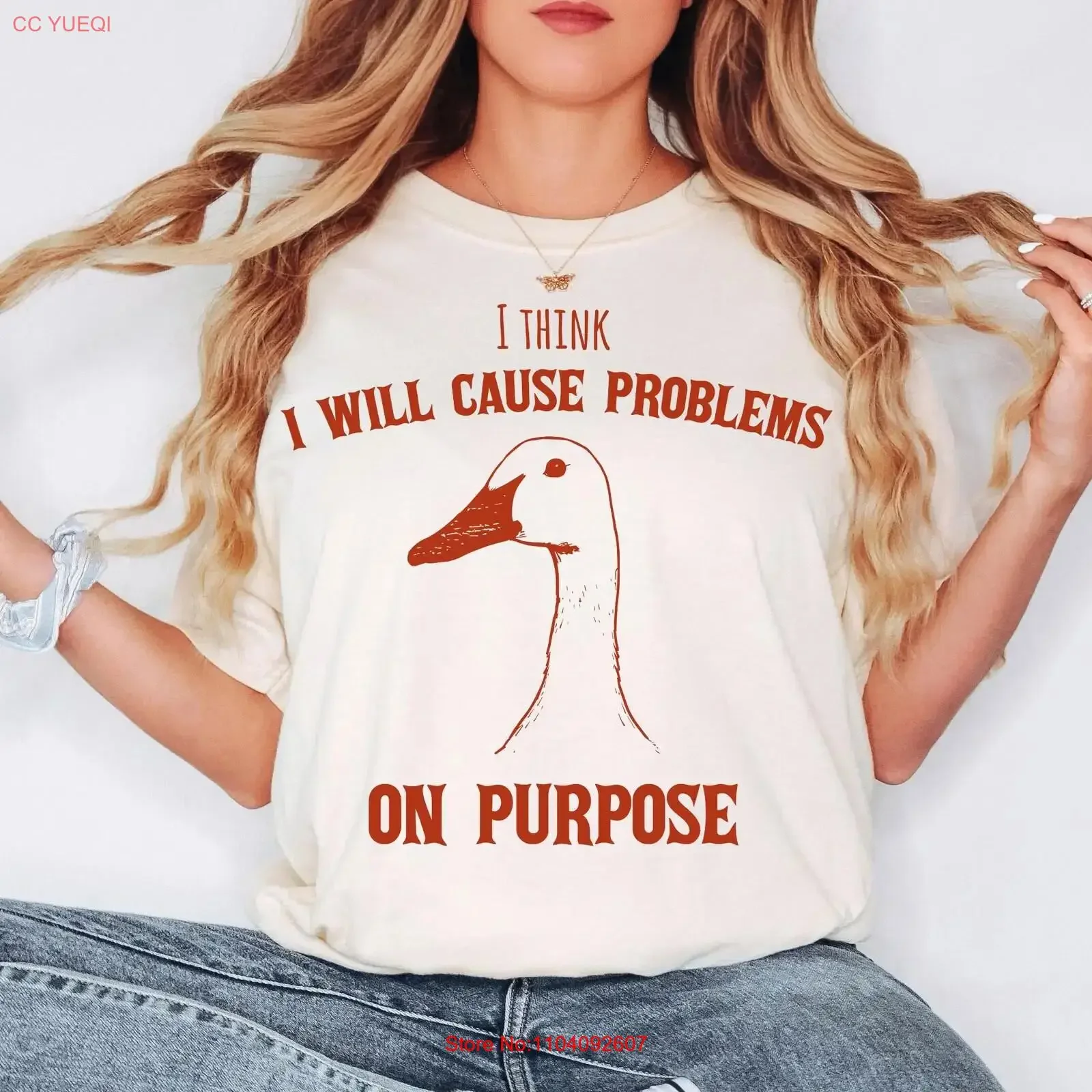 Camiseta con diseño de ganso caótico, divertido y sarcástico, con la frase 'I Will Cause Problems On Purpose', estilo vintage, suave y lavado.
