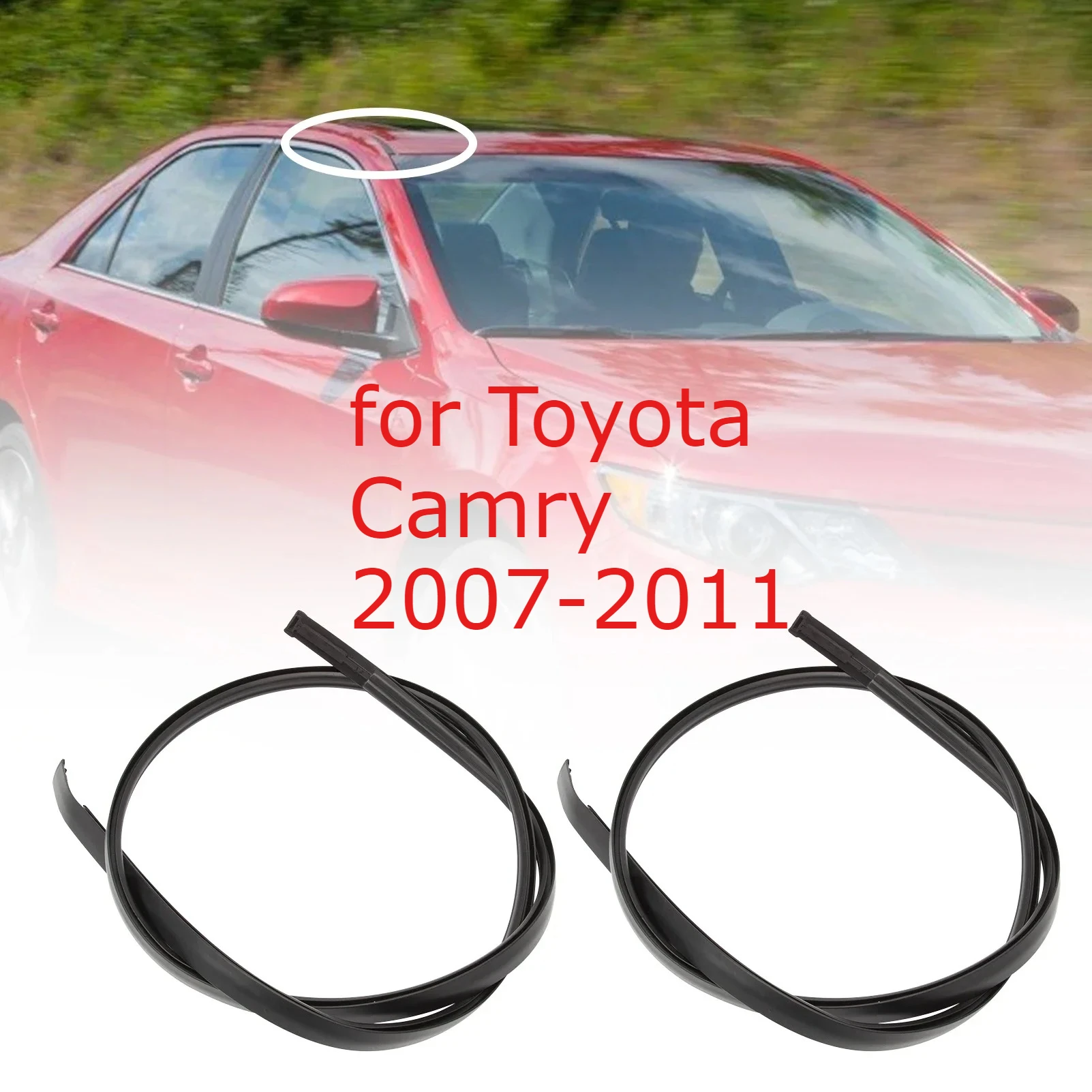 2PCS Roof Drip Molding Seal Left & Right Pair Fits for Toyota Camry 2006-2011 OE#75555-06030 75556-06030