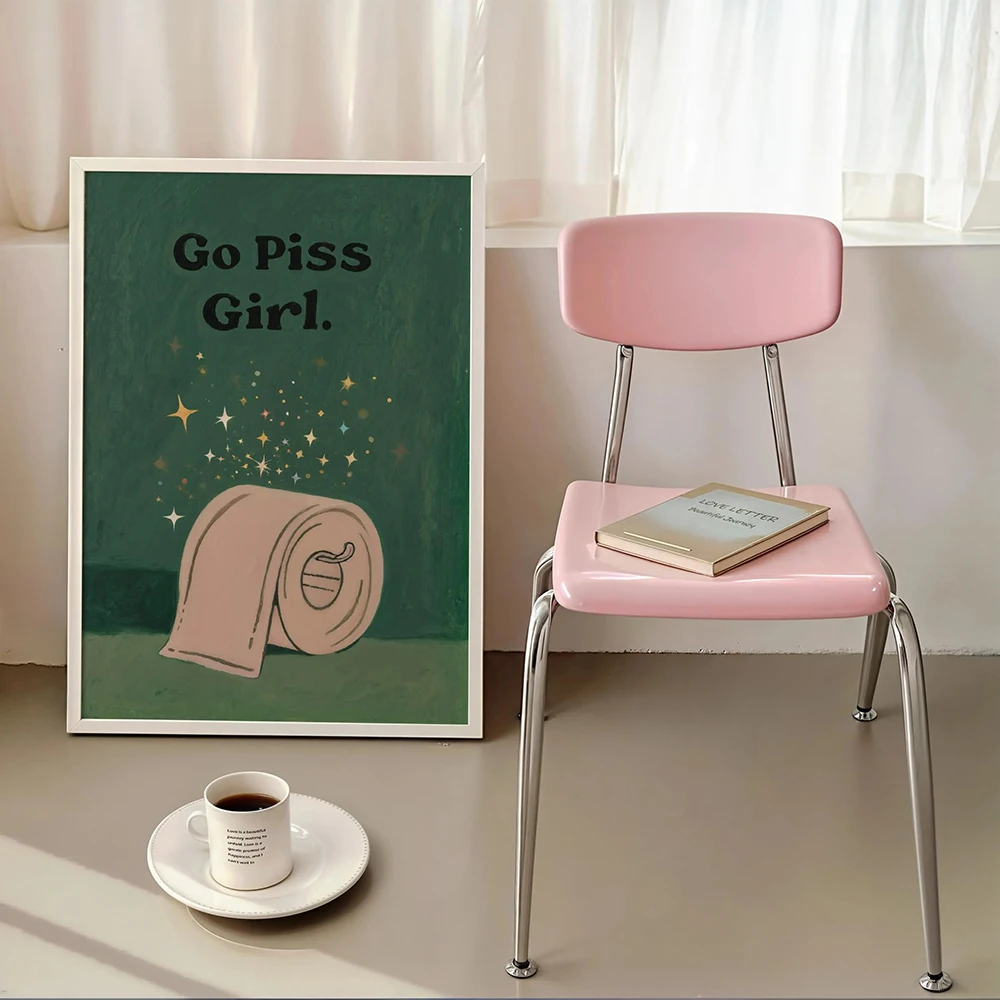 Go Piss Girl Prints Funny Feminine Quote Poster, Retro Moody Bathroom Wall Art, Green Aesthetic Canavs Painting Home Decor