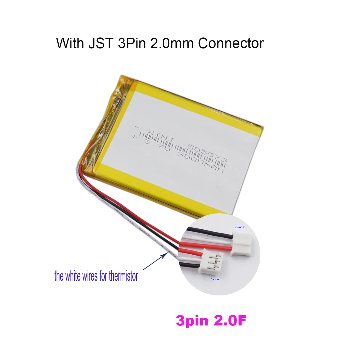 

3.7V 3000mAh 11.1Wh Li-Polymer Li Lipo Battery NTC Thermistor 3 Wires JST 3Pin 2.0mm Connector 505573 For GPS DashCam Tablet PC