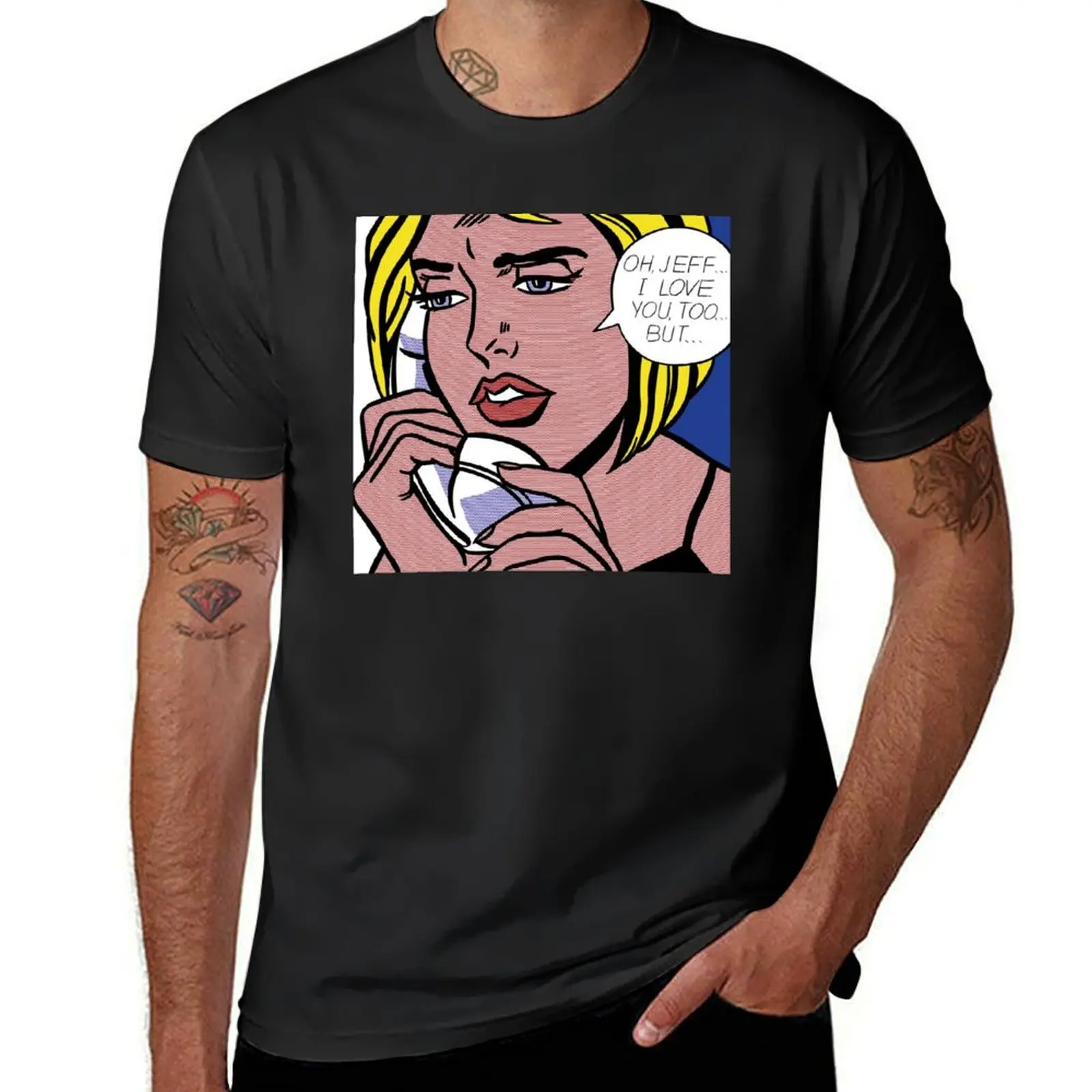 Oh, Jeff...I Love You, Too...But... by Roy Lichtenstein T-Shirt tees quick drying for a boy men workout shirt