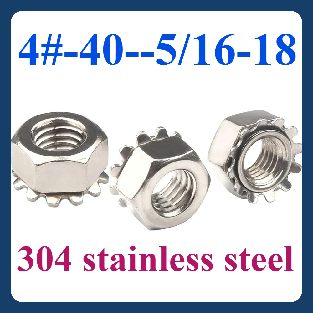 

4#-40 6#-32 8#-32 10#24 10#-32 1/4-20 5/16-18 304 stainless steel k-type american nuts with teeth nuts