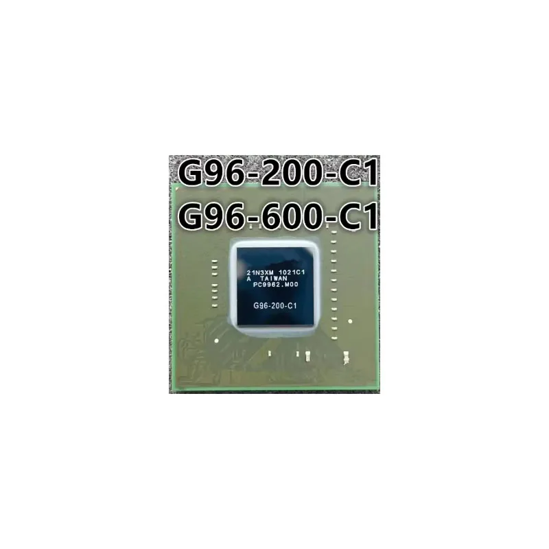 G96-200-C1 G96-600-C1 100% New Original Integrated Circuit Electronic Components BGA  Direct payment