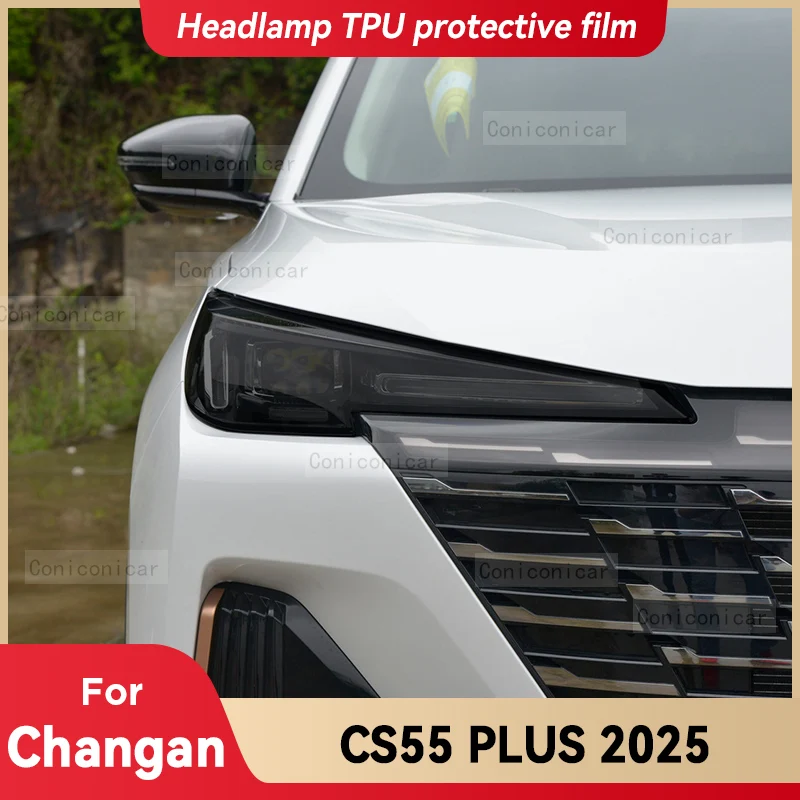

For CHANGAN CS55 PLUS 2025 Car Headlight Smoked Black TPU Protective Film Front Light Tint Change Color Sticker Accessories