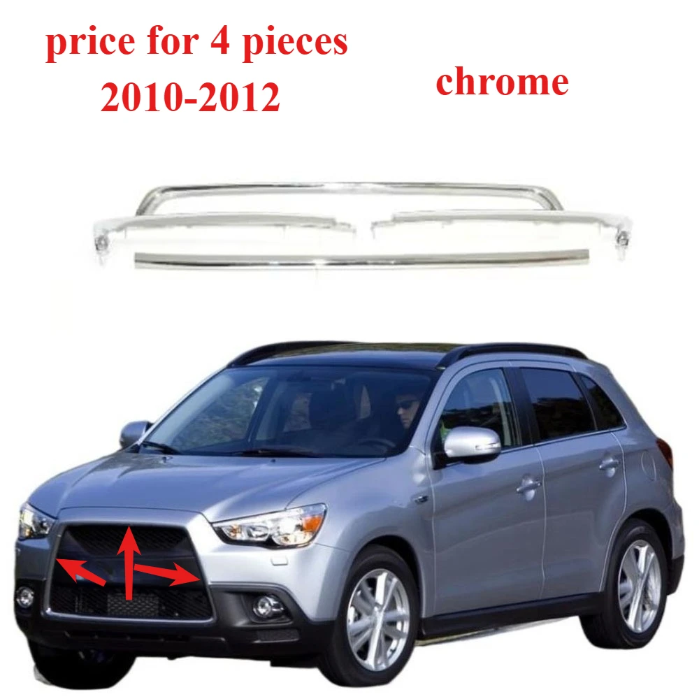 6400c963 Chrome Grille Molding Strip Shell for ASX GA 2010-2012 Shell GA 4 Pieces Shell
